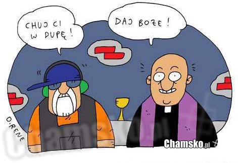 Chuj Ci w dupe!